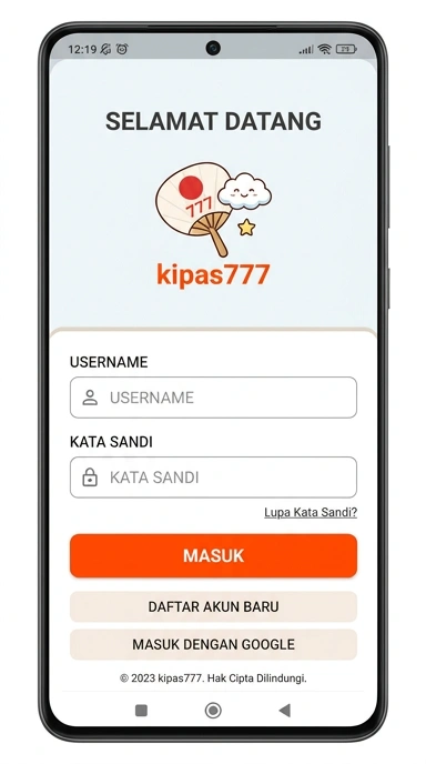 Masuk Akun Kipas777 untuk Pengguna Android